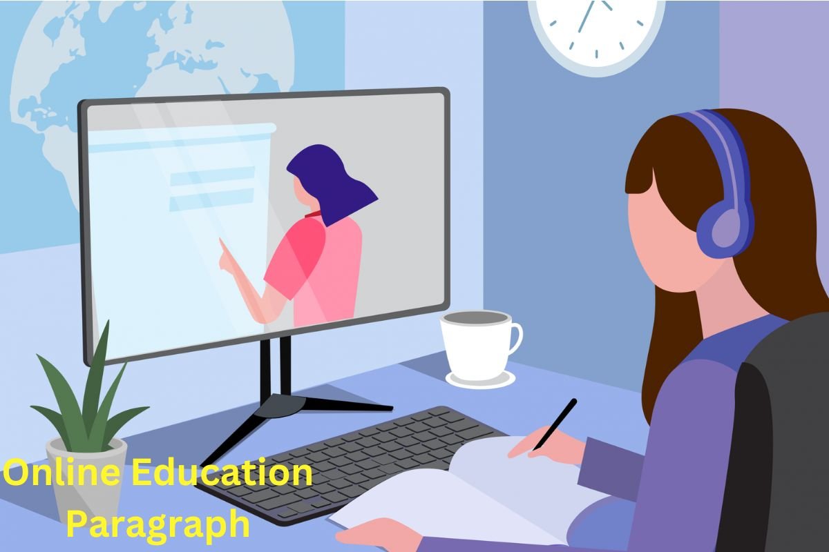 Online Education Paragraph